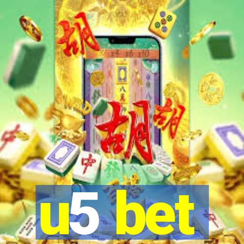 u5 bet